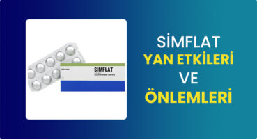 Simflat Yan Etkileri ve Önlemleri